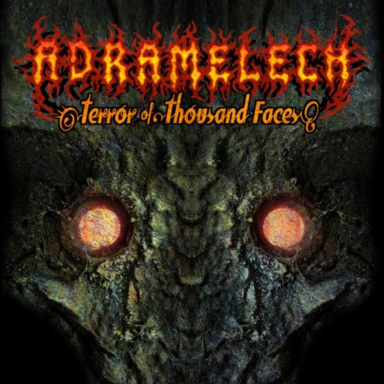 ADRAMELECH - TERROR OF THOUSAND FACES ADRAMELECH - TERROR OF THOUSAND FACES