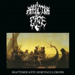 AFFLICTION GATE - SHATTERED ANTE MORTEM ILLUSIONS