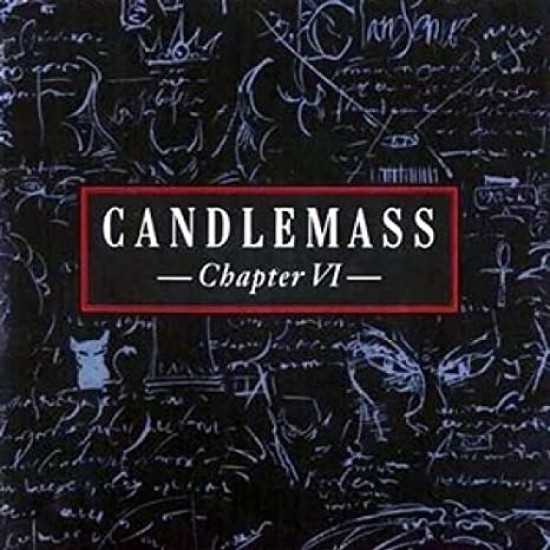 CANDLEMASS - CHAPTER VI (RELOADED CD+DVD)