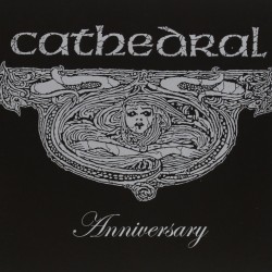 CATHEDRAL - ANNIVERSARY (DELUXE EDTION)
