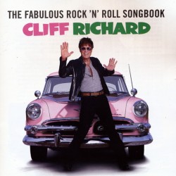 CLIFF RICHARD - THE FABULOUS ROCK 'N' ROLL SONGBOOK