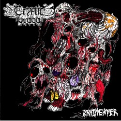 CRYPTIC BROOD - BRAINEATER
