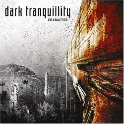 DARK TRANQUILLITY - CHARACTER
