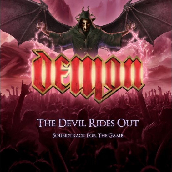 DEMON - THE DEVIL RIDES OUT – SOUNDTRACK FOR THE GAME (DIGI)