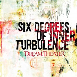 DREAM THEATER - SIX DEGREES OF INNER TURBULENCE (2CD)