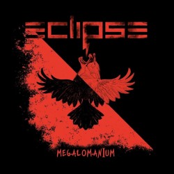 ECLIPSE - MEGALOMANIUM (GATEFOLD BLACK VINYL)