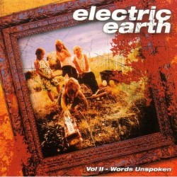 ELECTRIC EARTH - VOL II - WORDS UNSPOKEN (DIGI)