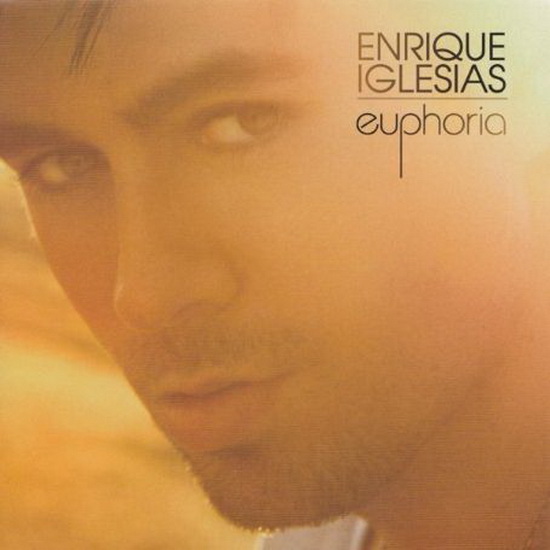 ENRIQUE IGLESIAS - EUPHORIA