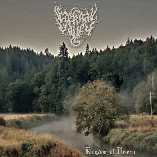 ETERNAL VALLEY - KINGDOM OF MISERY (DIGI)