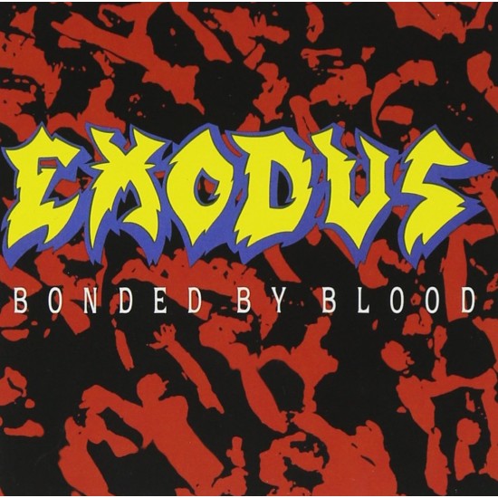 EXODUS - BONDED BY BLOOD