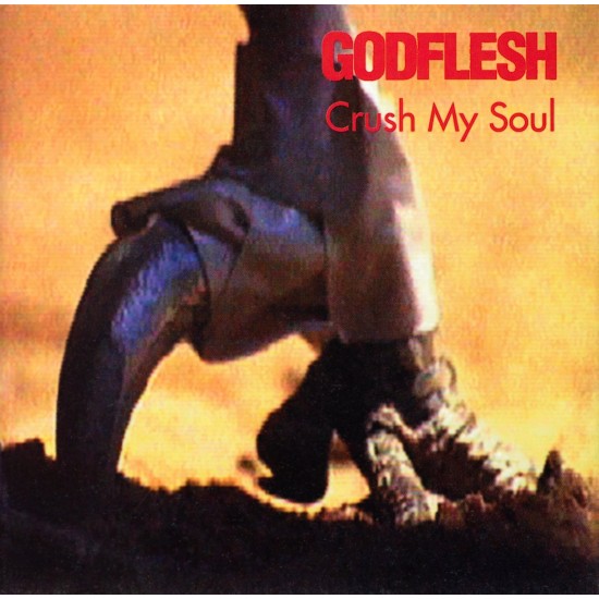 GODFLESH - CRUSH MY SOUL (EP)