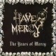 HAVE MERCY - THE YEARS OF MERCY