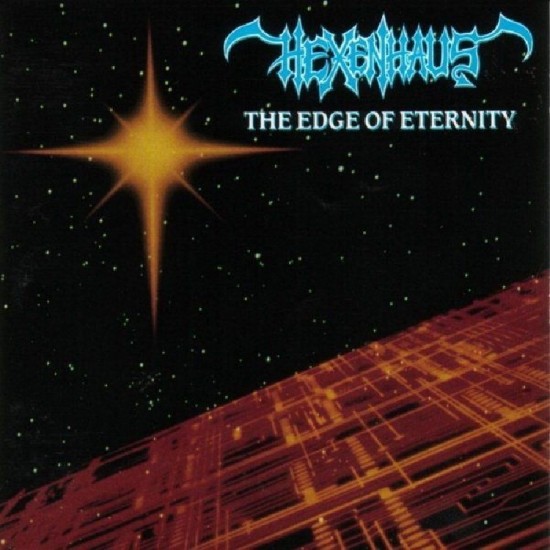HEXENHAUS - THE EDGE OF ETERNITY (REMASTERED)