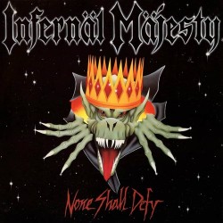 INFERNAL MAJESTY - NONE SHALL DEFY (BLACK VINYL)