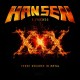 KAI HANSEN - XXX -THREE DECADES IN METAL