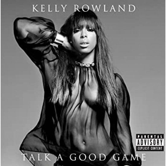 KELLY ROWLAND - TALK A GOOD GAME