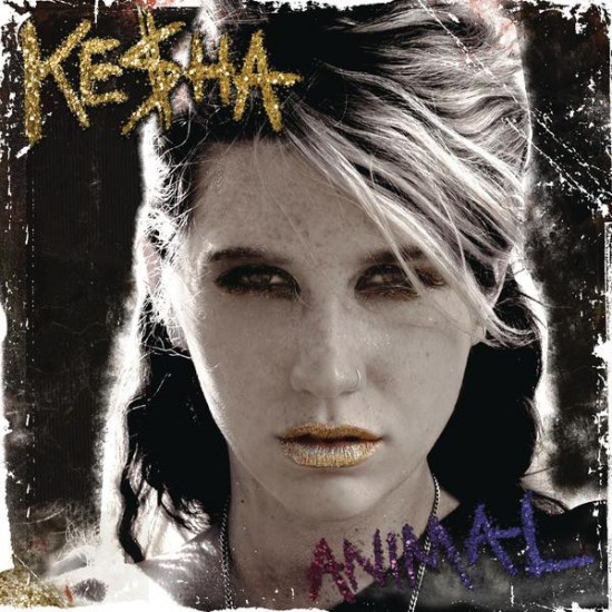 KESHA - ANIMAL