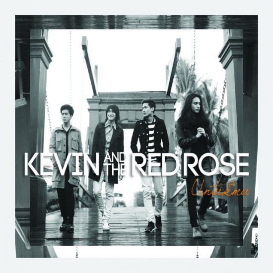KEVIN AND THE RED ROSE - UNTUKMU