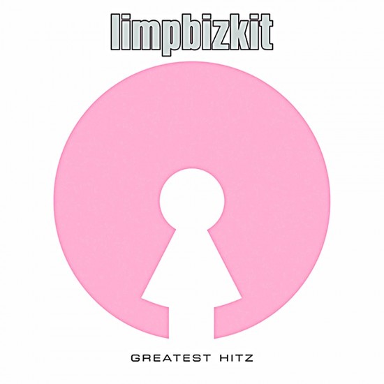 LIMP BIZKIT - GREATEST HITZ