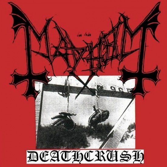 MAYHEM - DEATHCRUSH