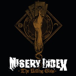 MISERY INDEX - THE KILLING GODS