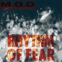 M.O.D - RHYTHM OF FEAR 