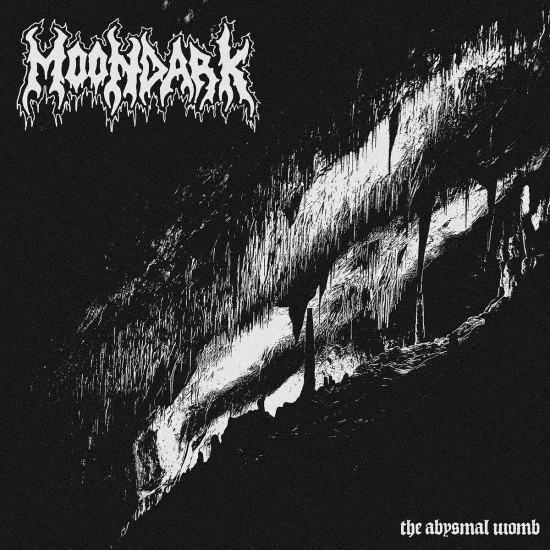 MOONDARK - THE ABYSMAL WOMB MOONDARK - THE ABYSMAL WOMB