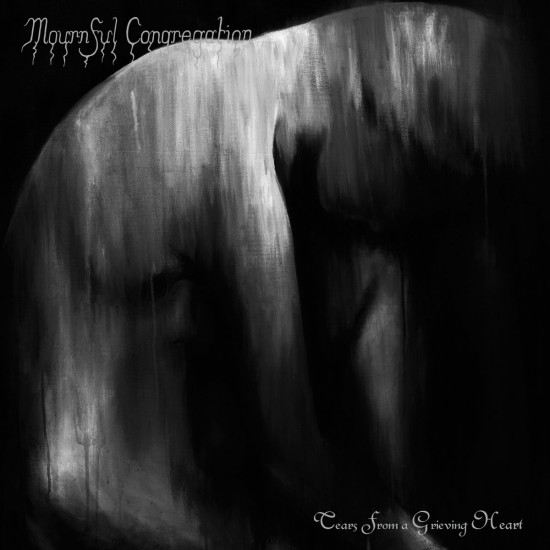 MOURNFUL CONGREGATION - TEARS FROM A GRIEVING HEART