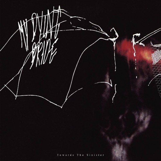 MY DYING BRIDE - TOWARDS THE SINISTER