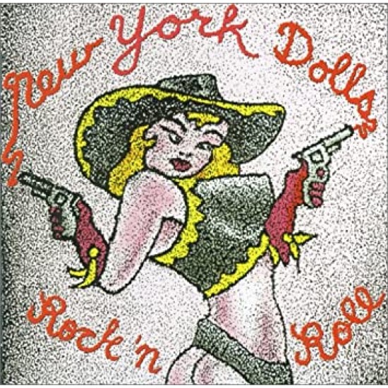 NEW YORK DOLLS - ROCK 'N ROLL