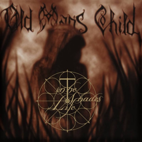 OLD MAN'S CHILD - IN THE SHADES OF LIFE