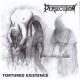 PERSECUTION - TORTURED EXISTENCE