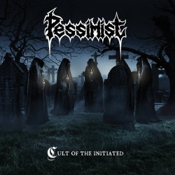 PESSIMIST - CULT OF THE INITIATED