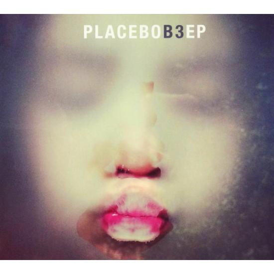 PLACEBO - B3 EP (DIGI)
