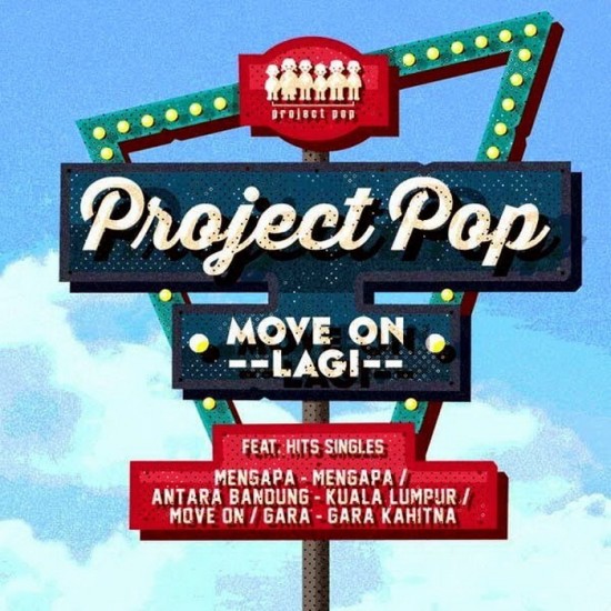 PROJECT POP - MOVE ON LAGI (DIGI)