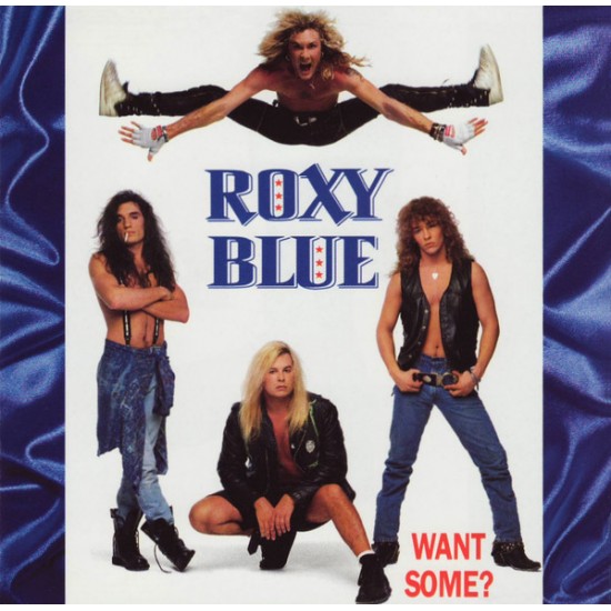 ROXY BLUE - WANT SOME? (JAPAN CD)