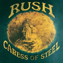RUSH - CARESS OF STEEL