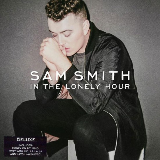 SAM SMITH - IN THE LONELY HOUR (DELUXE EDITION)