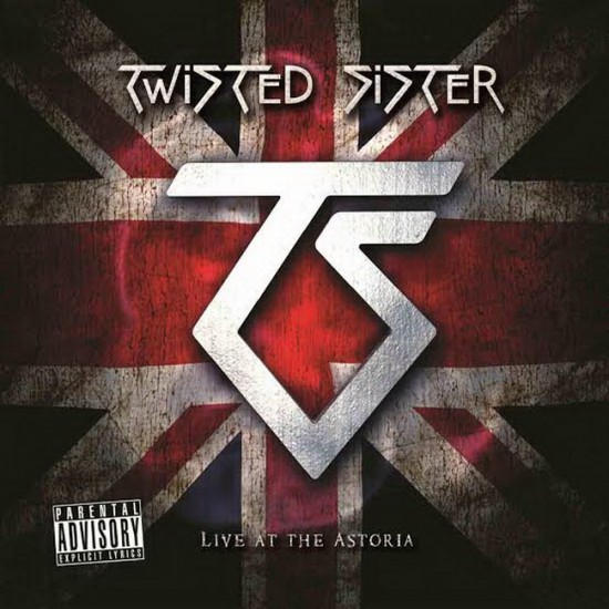 TWISTED SISTER - LIVE AT THE ASTORIA (CD+DVD)