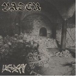 VADER - LIVE IN DECAY