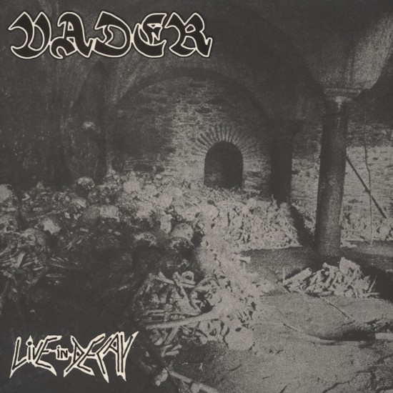 VADER - LIVE IN DECAY
