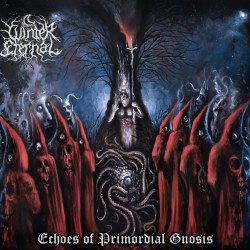 WINTER ETERNAL - ECHOES OF PRIMORDIAL GNOSIS