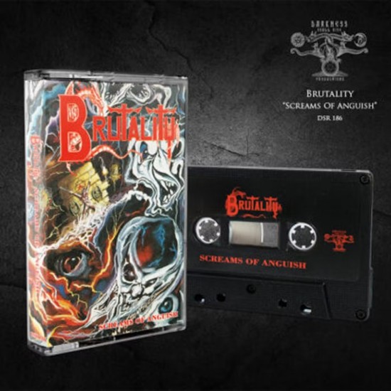 BRUTALITY - SCREAMS OF ANGUISH (CASSETTE)