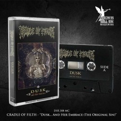 CRADLE OF FILTH - DUSK AND HER EMBRACE - THE ORIGINAL SIN (CASSETTE TAPES)