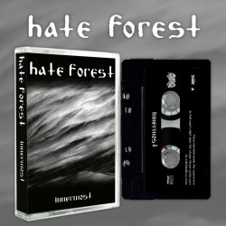 HATE FOREST - INNERMOST (CASSETTE)