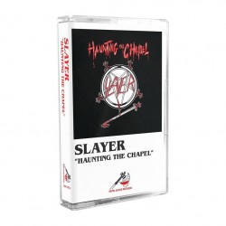 SLAYER - HAUNTING THE CHAPEL (CASSETTE)