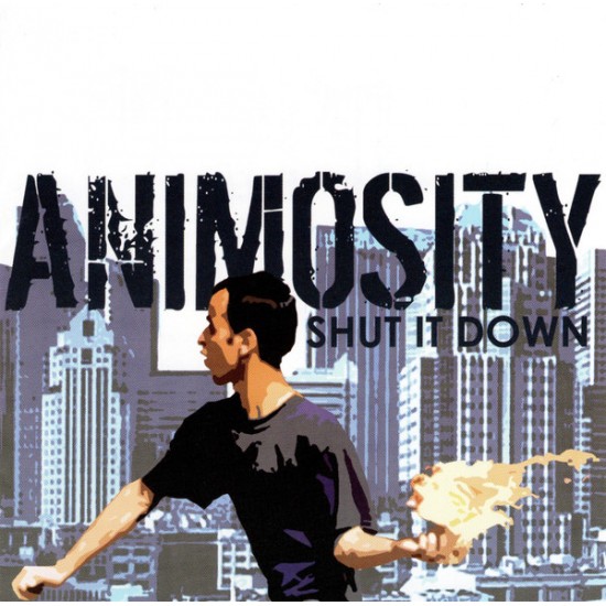 ANIMOSITY - SHUT IT DOWN
