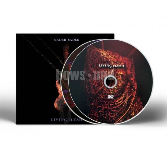 NADER SADEK - LIVING FLESH (CD+DVD) 