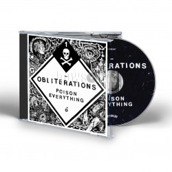 OBLITERATIONS - POISON EVERYTHING