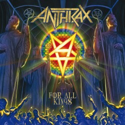 ANTHRAX - FOR ALL KINGS (GATEFOLD BLACK COLOR 2LP)